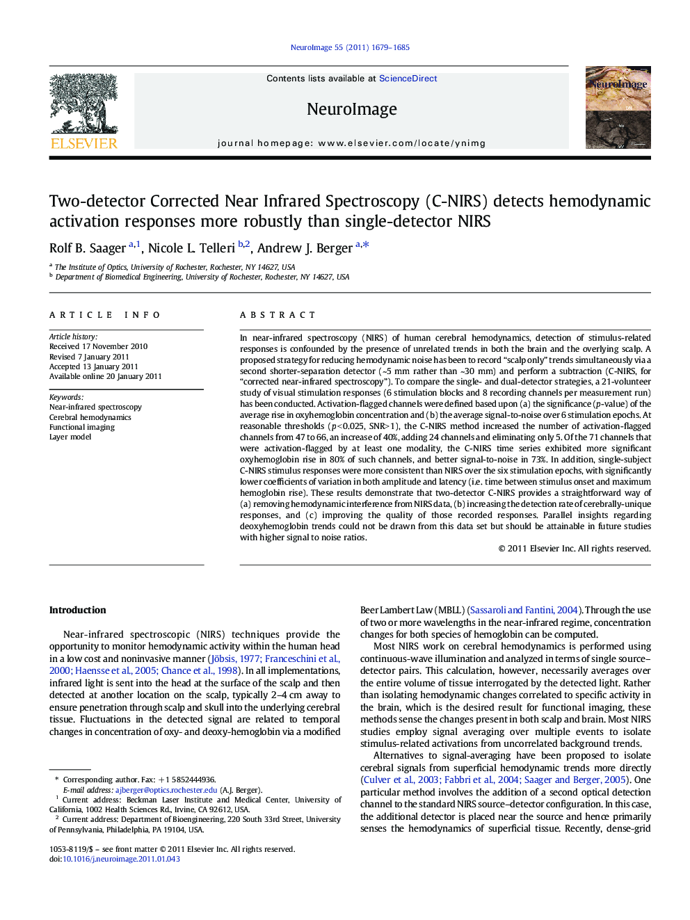 Two-detector Corrected Near Infrared Spectroscopy (C-NIRS) detects hemodynamic activation responses more robustly than single-detector NIRS