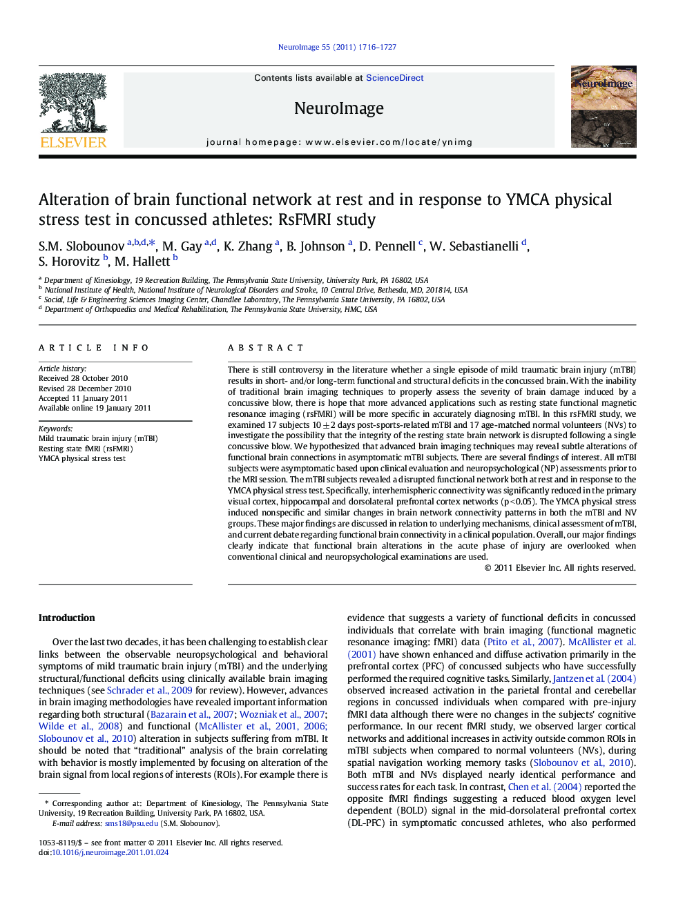 Alteration of brain functional network at rest and in response to YMCA physical stress test in concussed athletes: RsFMRI study