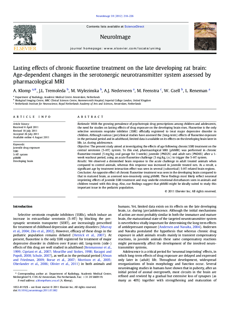 Lasting effects of chronic fluoxetine treatment on the late developing rat brain: Age-dependent changes in the serotonergic neurotransmitter system assessed by pharmacological MRI