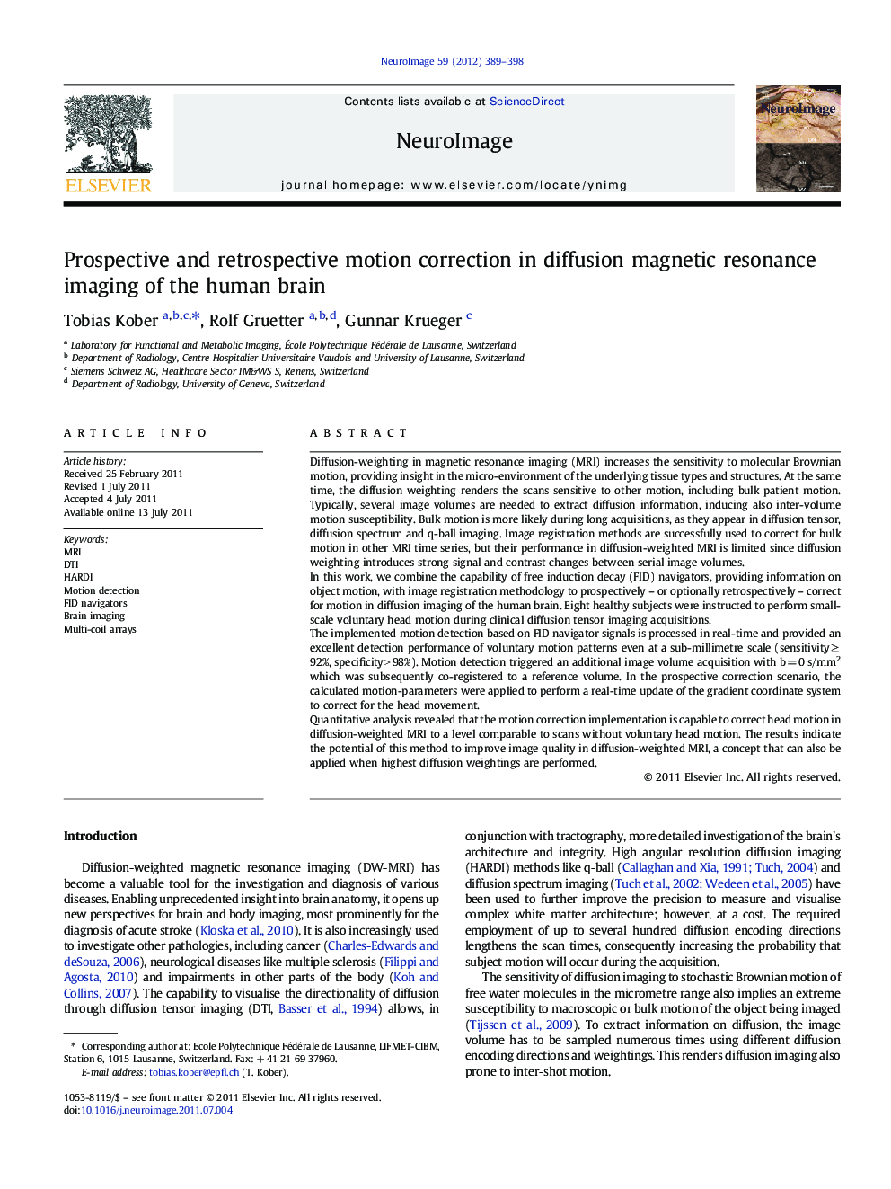 Prospective and retrospective motion correction in diffusion magnetic resonance imaging of the human brain