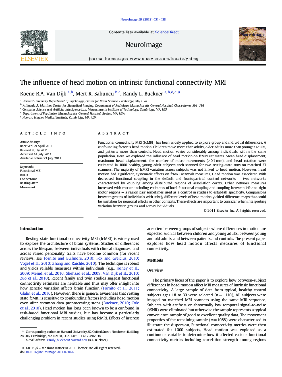 The influence of head motion on intrinsic functional connectivity MRI