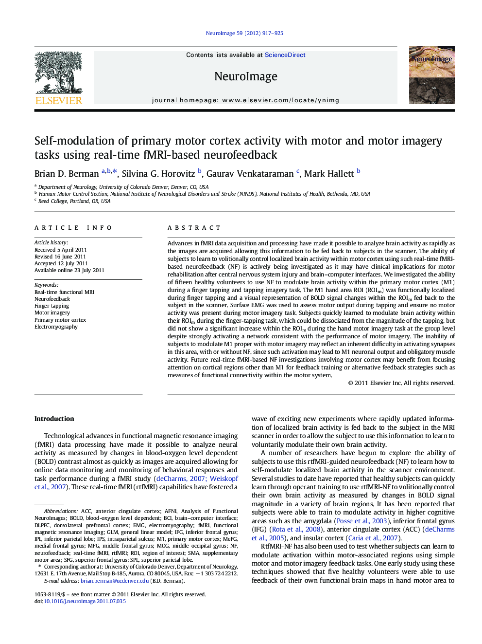 Self-modulation of primary motor cortex activity with motor and motor imagery tasks using real-time fMRI-based neurofeedback