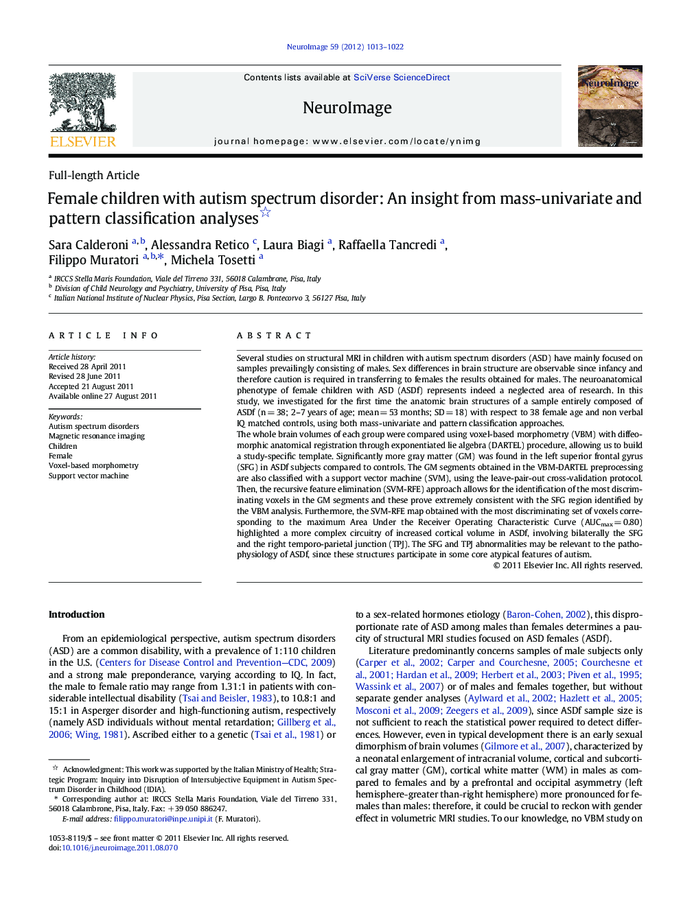 Female children with autism spectrum disorder: An insight from mass-univariate and pattern classification analyses