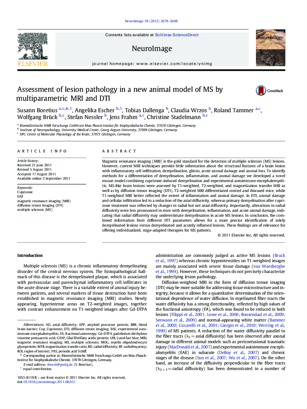 Assessment of lesion pathology in a new animal model of MS by multiparametric MRI and DTI