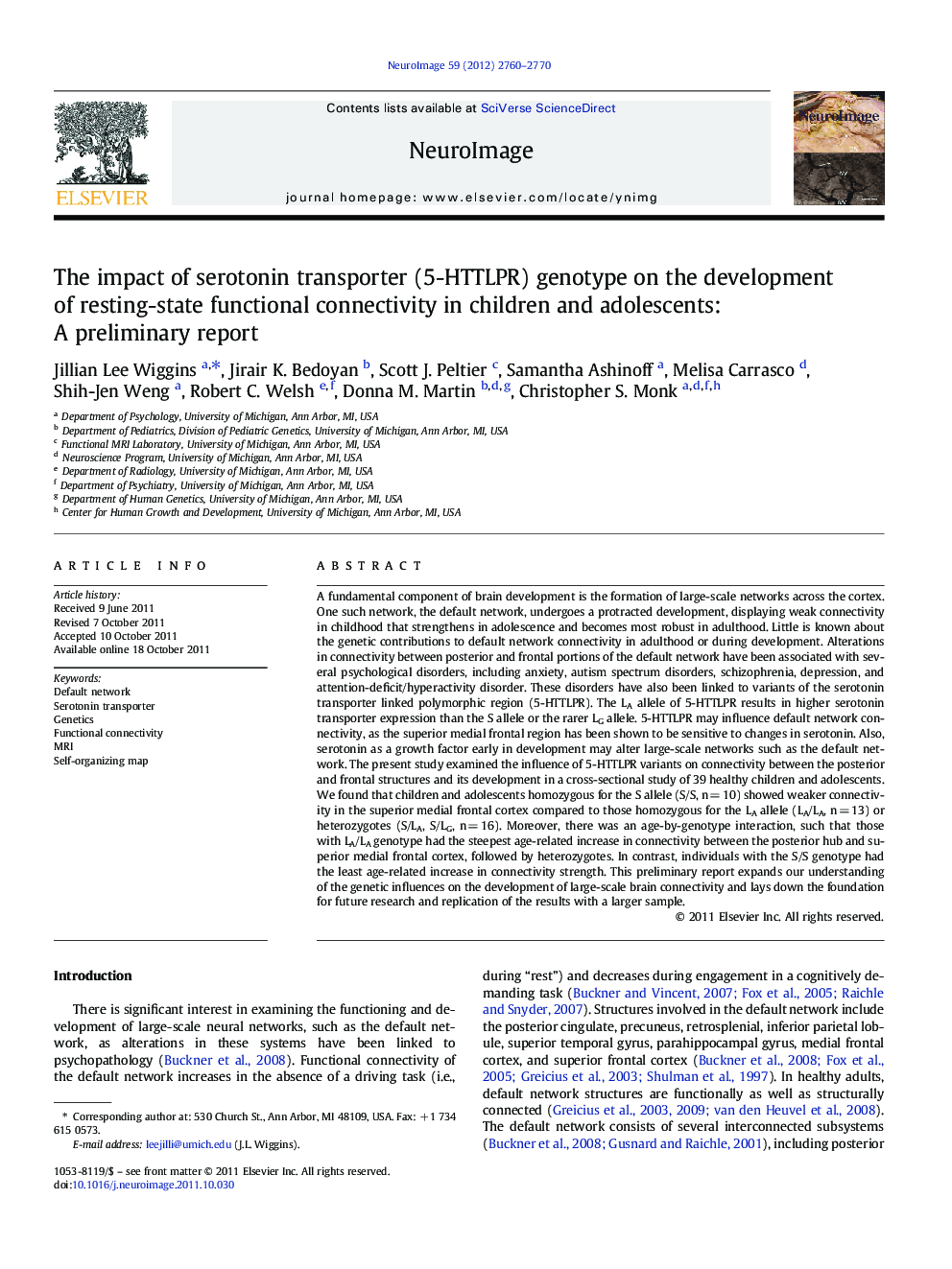 The impact of serotonin transporter (5-HTTLPR) genotype on the development of resting-state functional connectivity in children and adolescents: A preliminary report