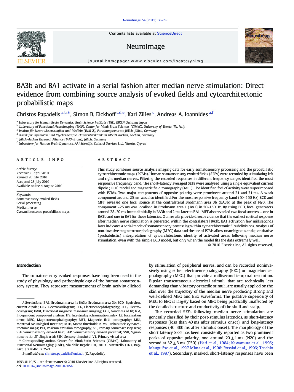 BA3b and BA1 activate in a serial fashion after median nerve stimulation: Direct evidence from combining source analysis of evoked fields and cytoarchitectonic probabilistic maps