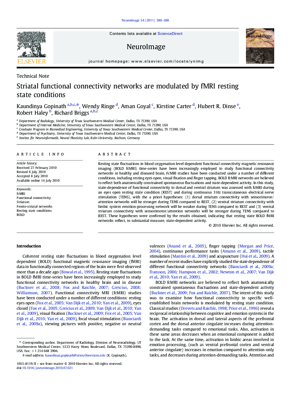 Technical NoteStriatal functional connectivity networks are modulated by fMRI resting state conditions