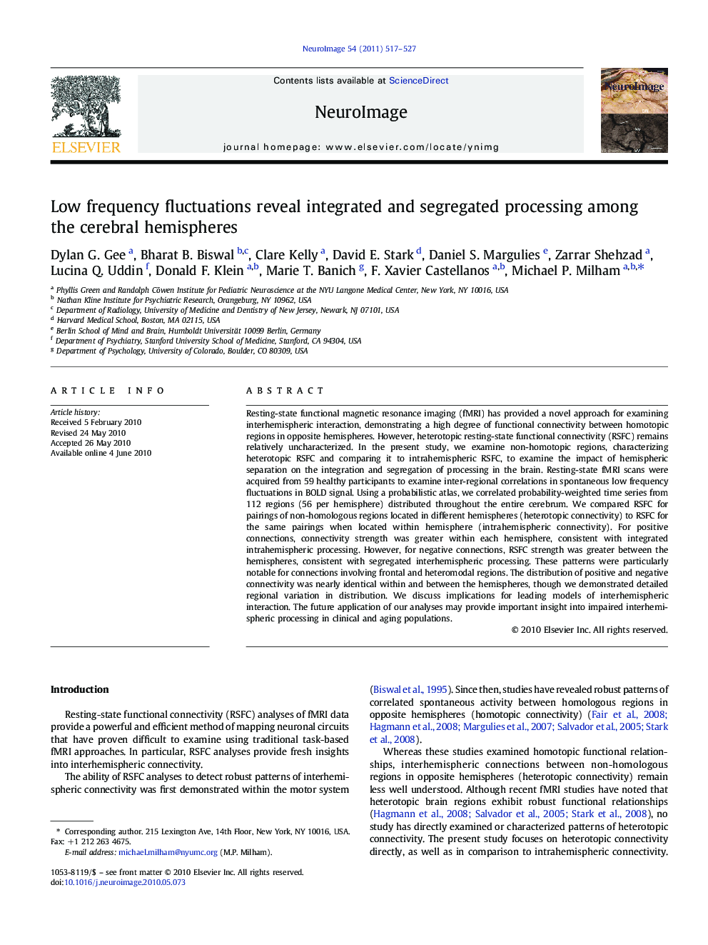 Low frequency fluctuations reveal integrated and segregated processing among the cerebral hemispheres