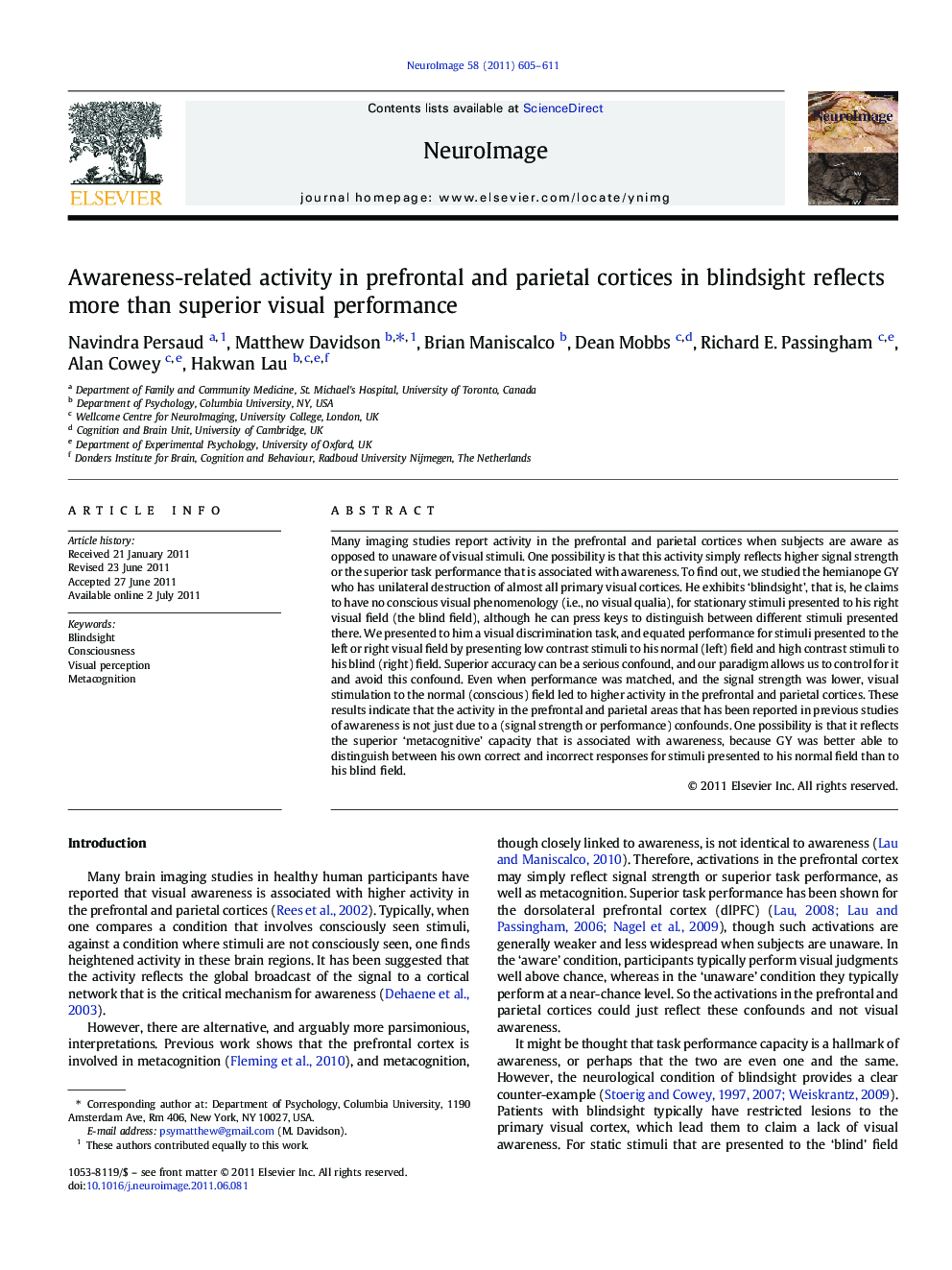 Awareness-related activity in prefrontal and parietal cortices in blindsight reflects more than superior visual performance