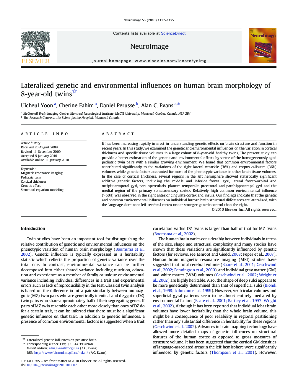 Lateralized genetic and environmental influences on human brain morphology of 8-year-old twins