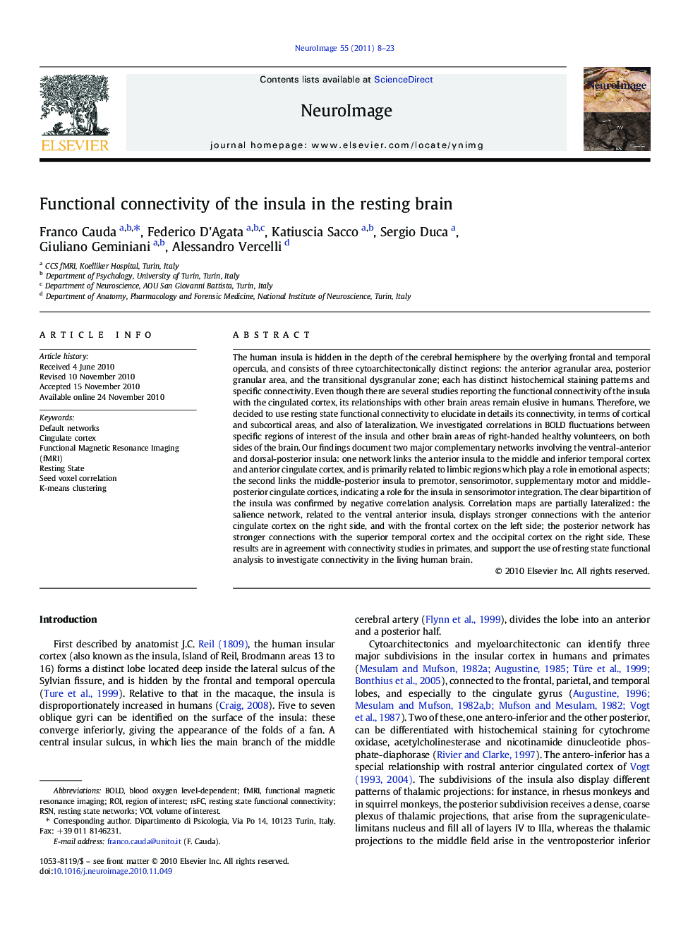 Functional connectivity of the insula in the resting brain