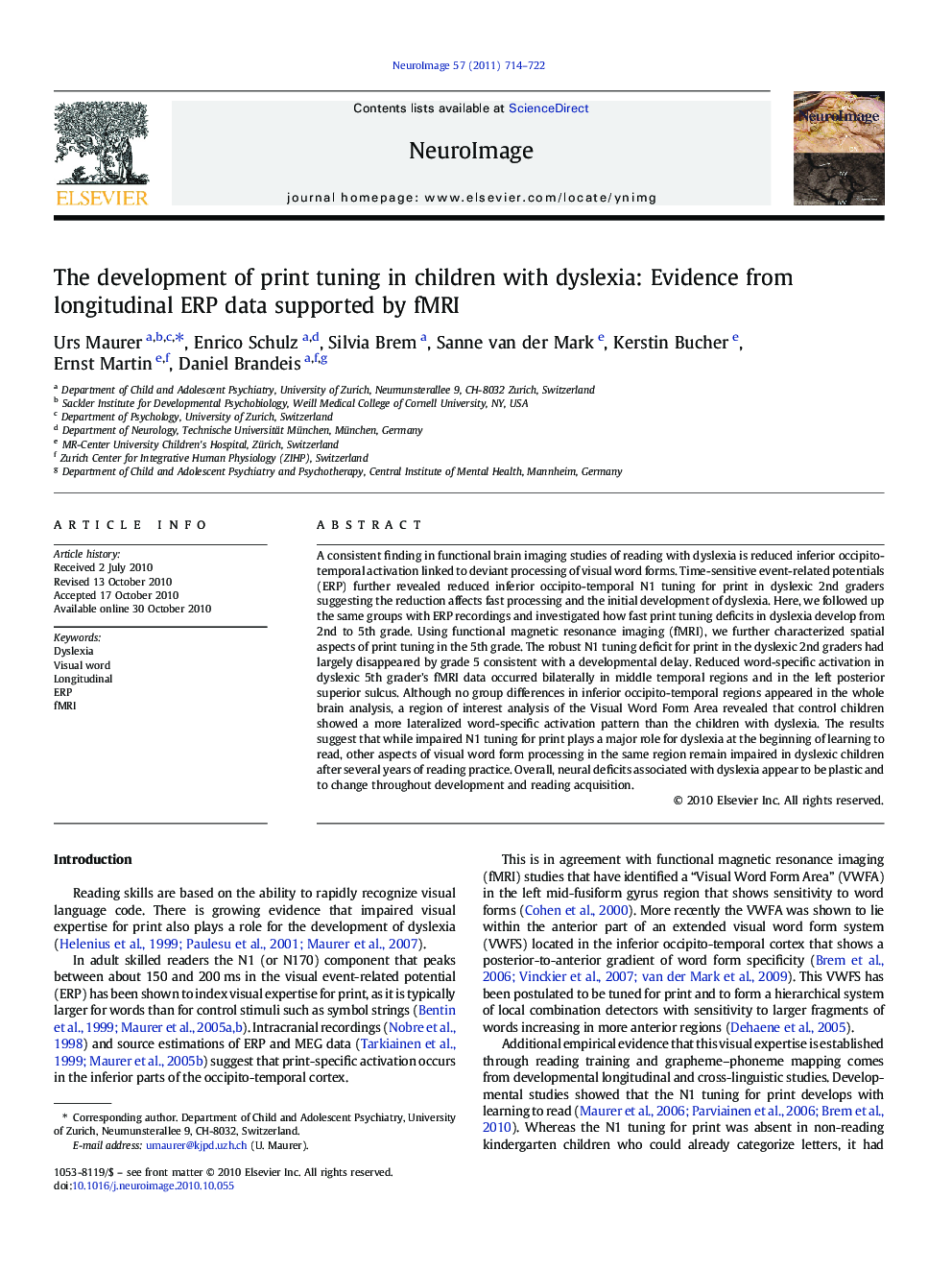 The development of print tuning in children with dyslexia: Evidence from longitudinal ERP data supported by fMRI