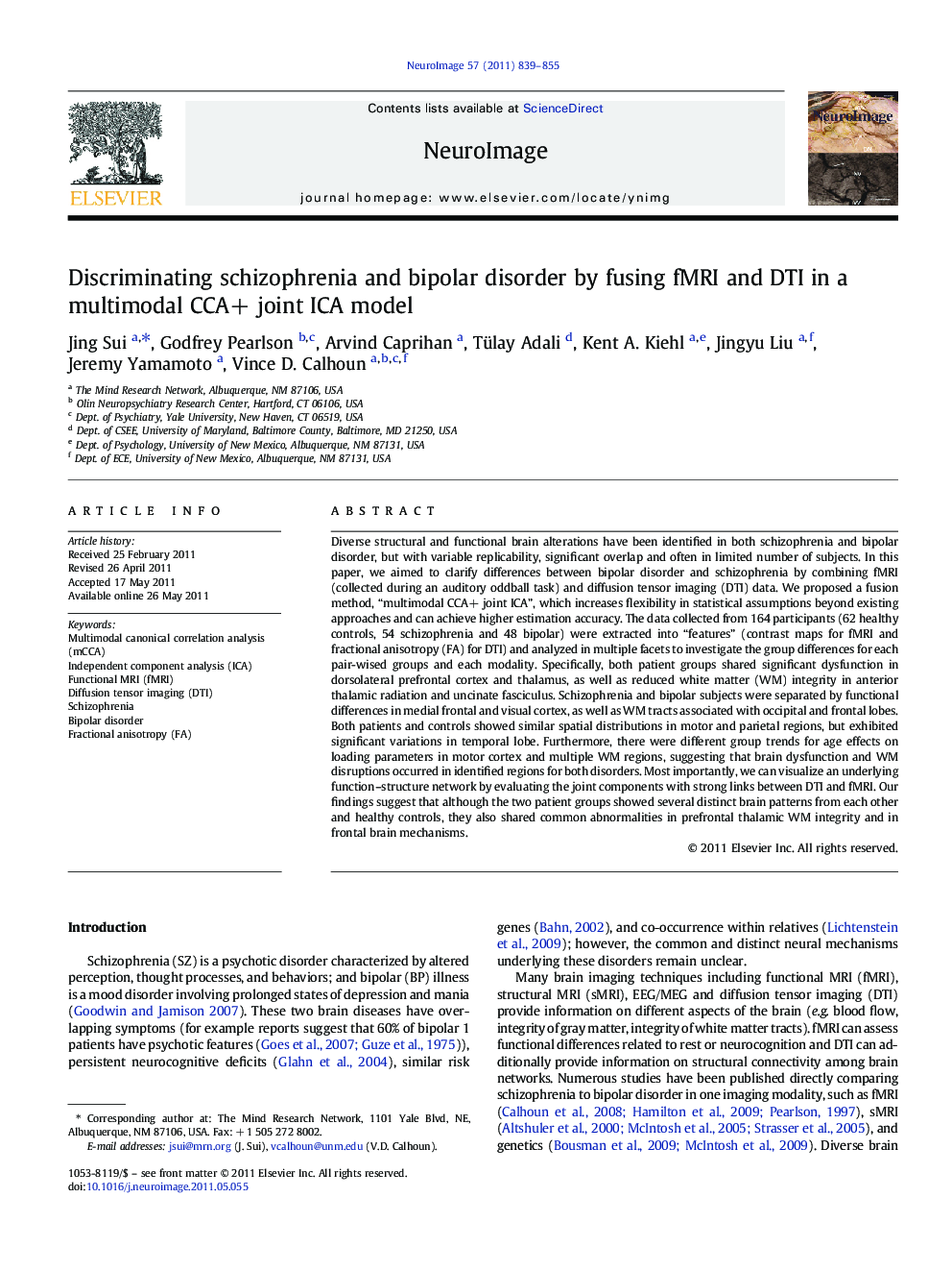 Discriminating schizophrenia and bipolar disorder by fusing fMRI and DTI in a multimodal CCA+ joint ICA model