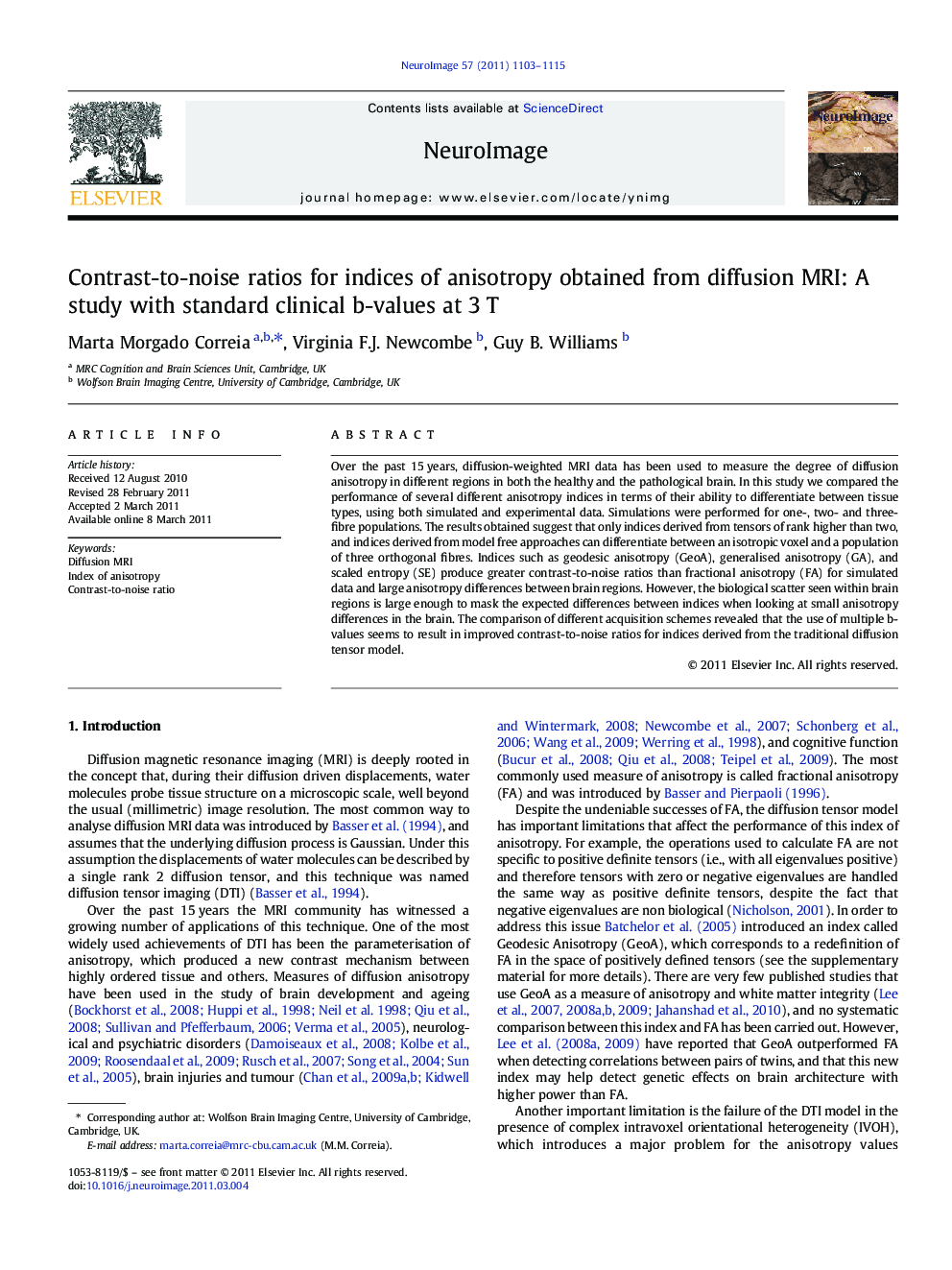 Contrast-to-noise ratios for indices of anisotropy obtained from diffusion MRI: A study with standard clinical b-values at 3Â T