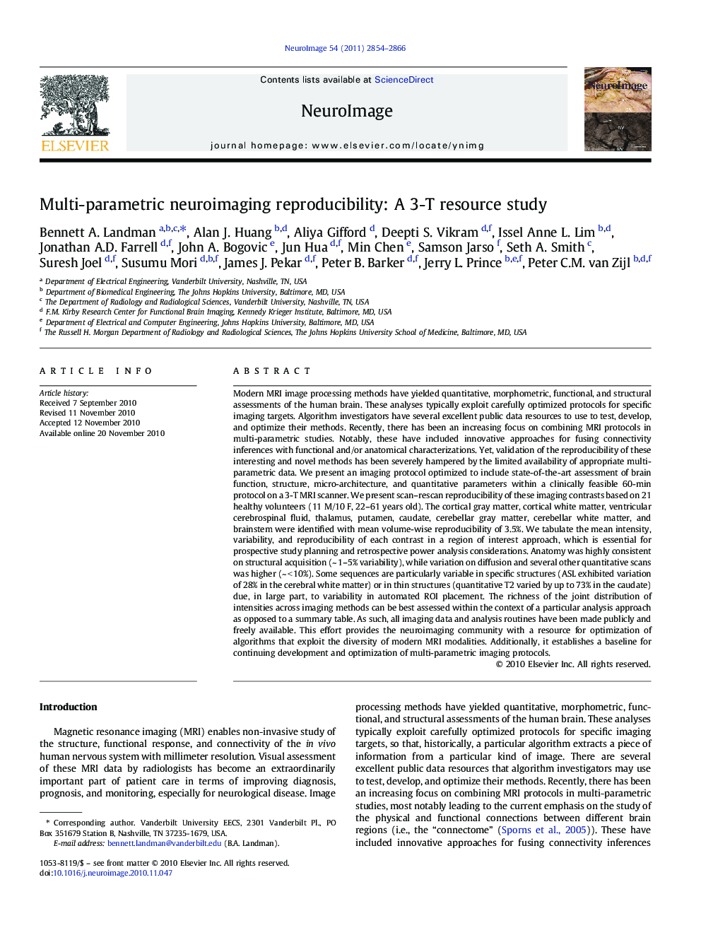 Multi-parametric neuroimaging reproducibility: A 3-T resource study