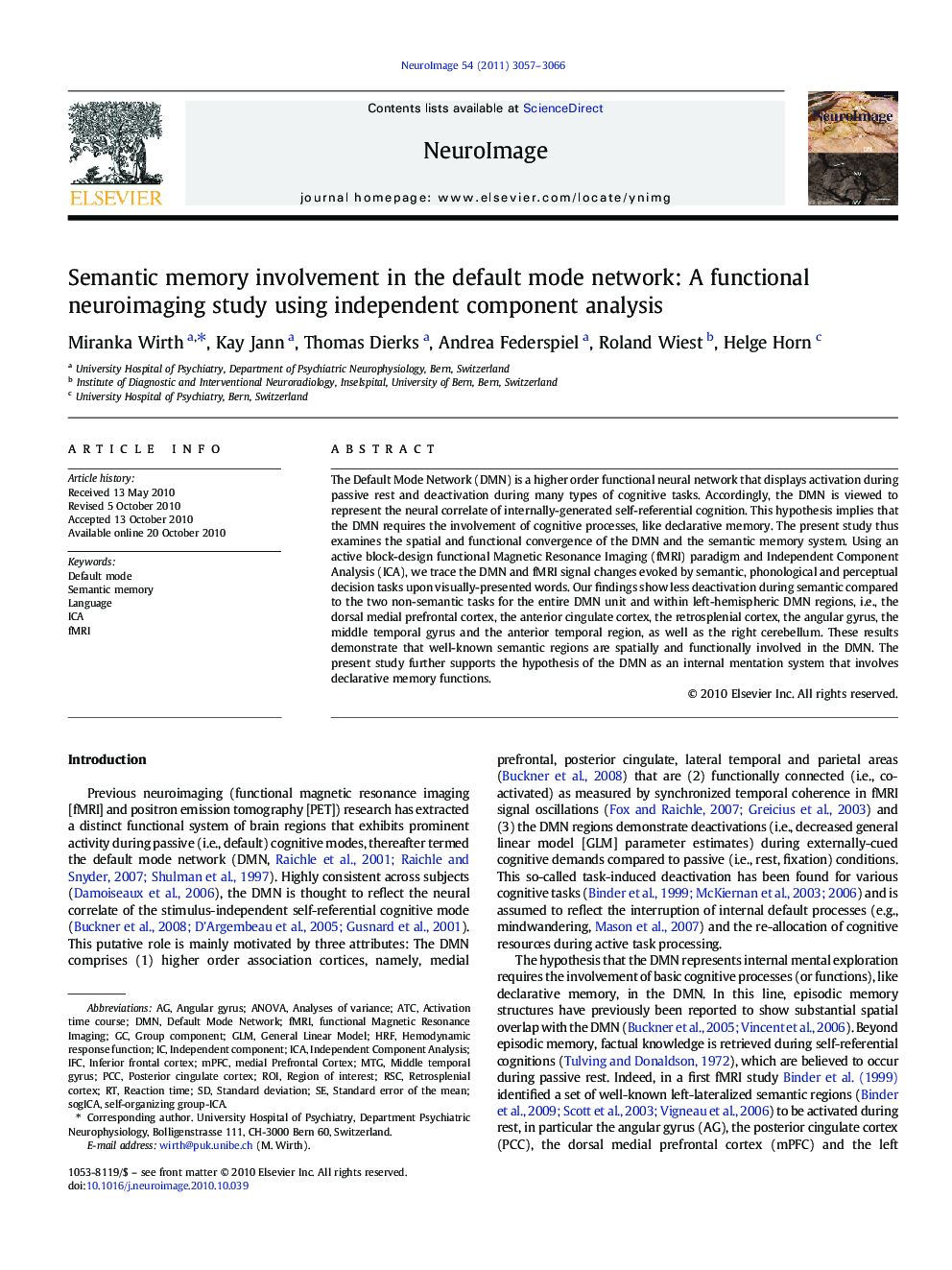 Semantic memory involvement in the default mode network: A functional neuroimaging study using independent component analysis