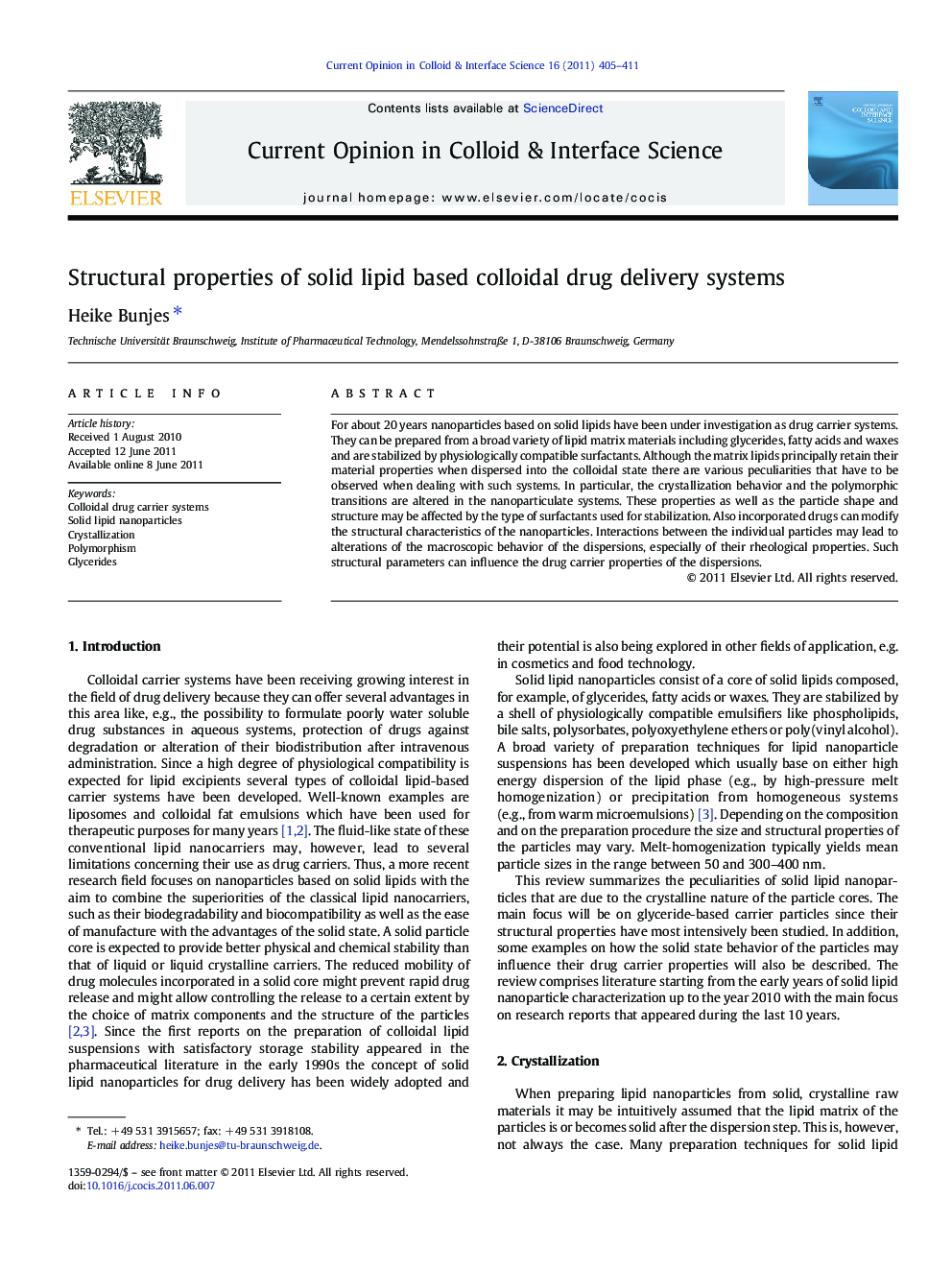 Structural properties of solid lipid based colloidal drug delivery systems