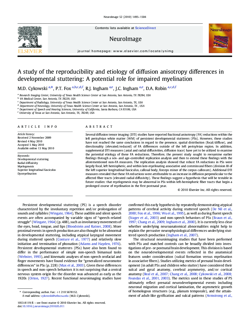 A study of the reproducibility and etiology of diffusion anisotropy differences in developmental stuttering: A potential role for impaired myelination