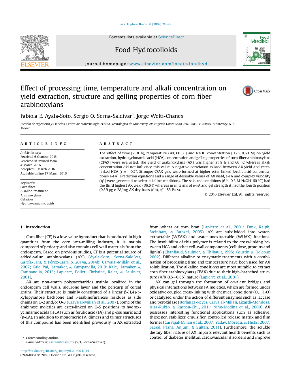 Effect of processing time, temperature and alkali concentration on yield extraction, structure and gelling properties of corn fiber arabinoxylans