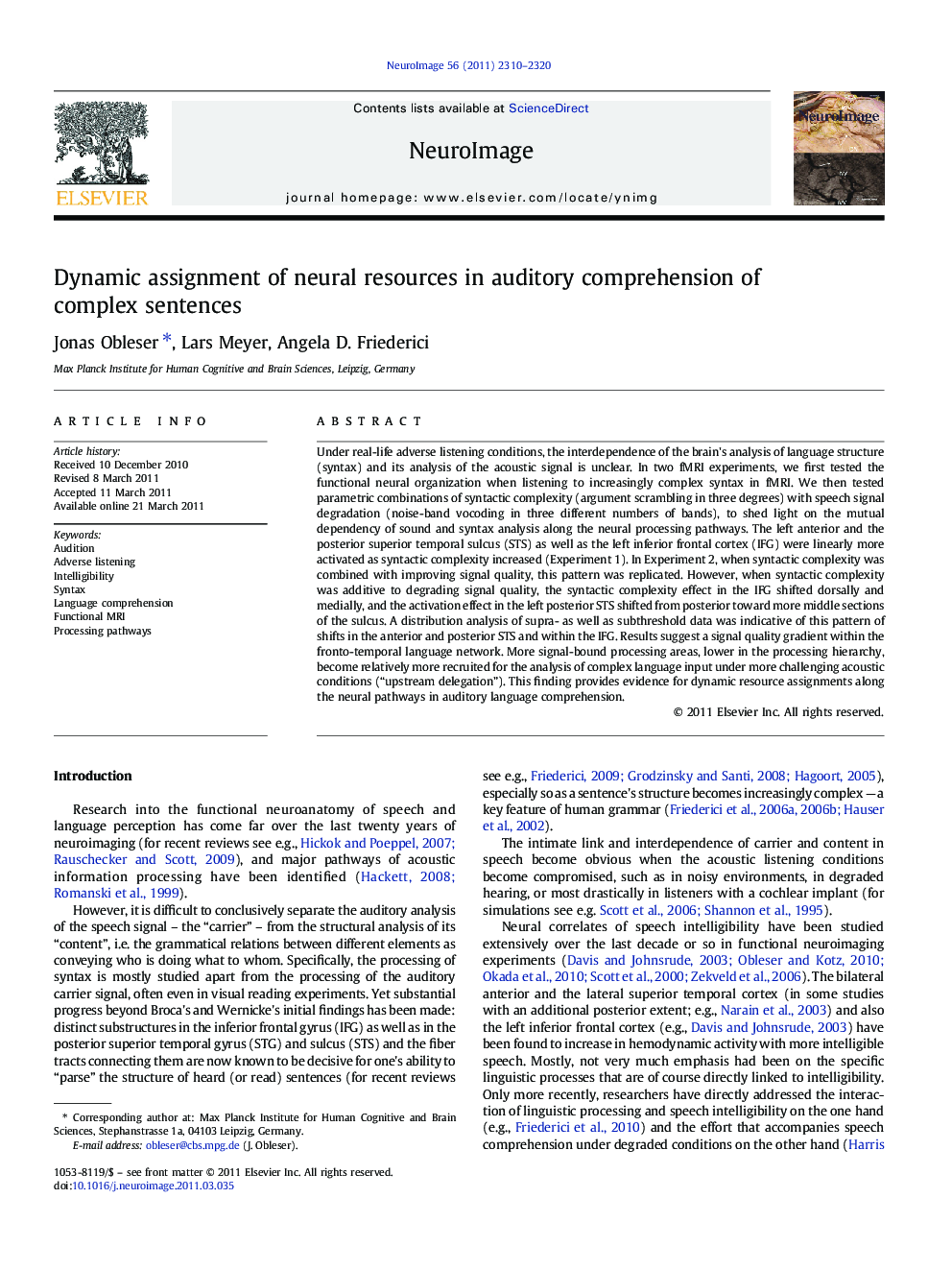 Dynamic assignment of neural resources in auditory comprehension of complex sentences