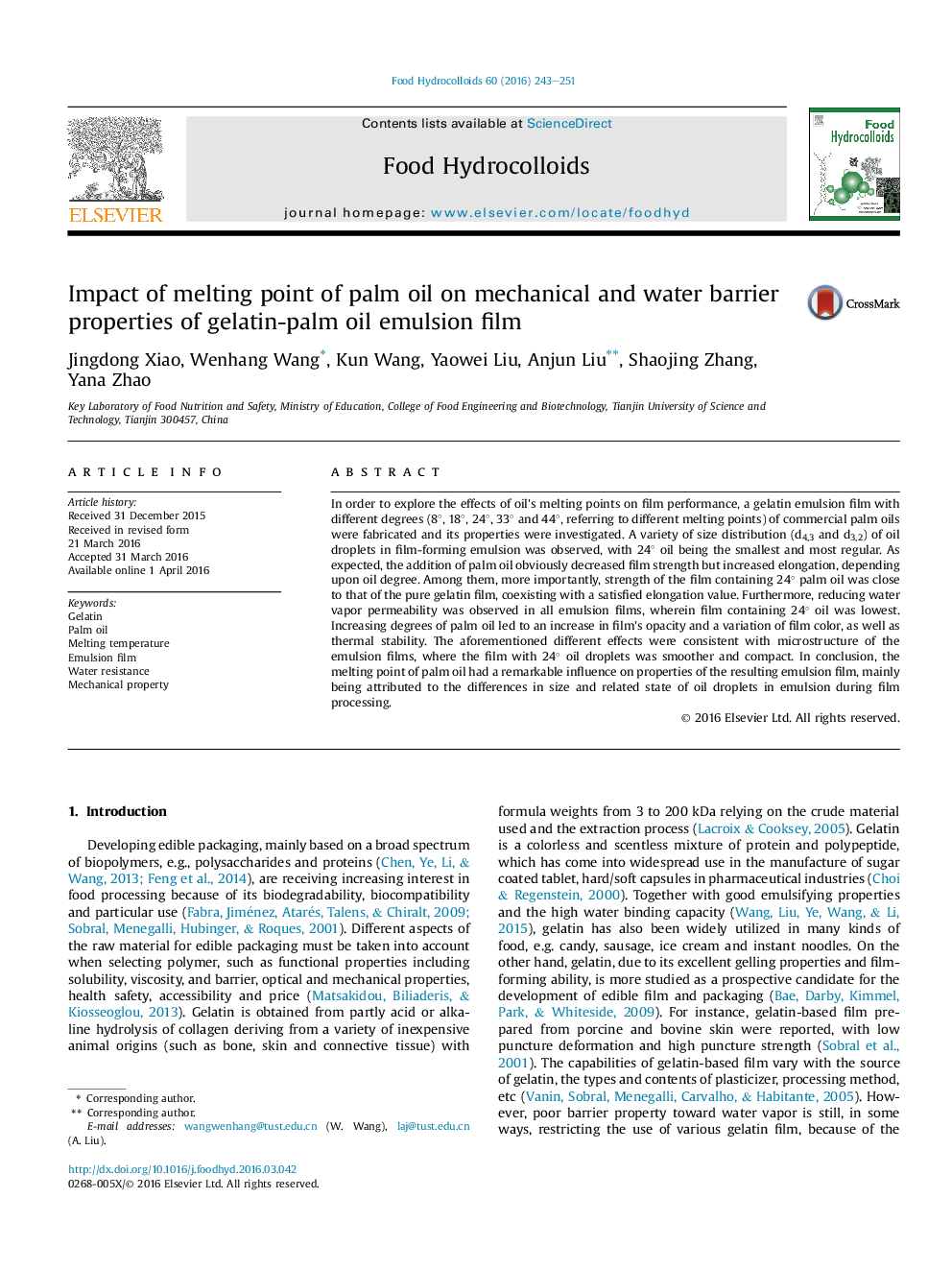 Impact of melting point of palm oil on mechanical and water barrier properties of gelatin-palm oil emulsion film