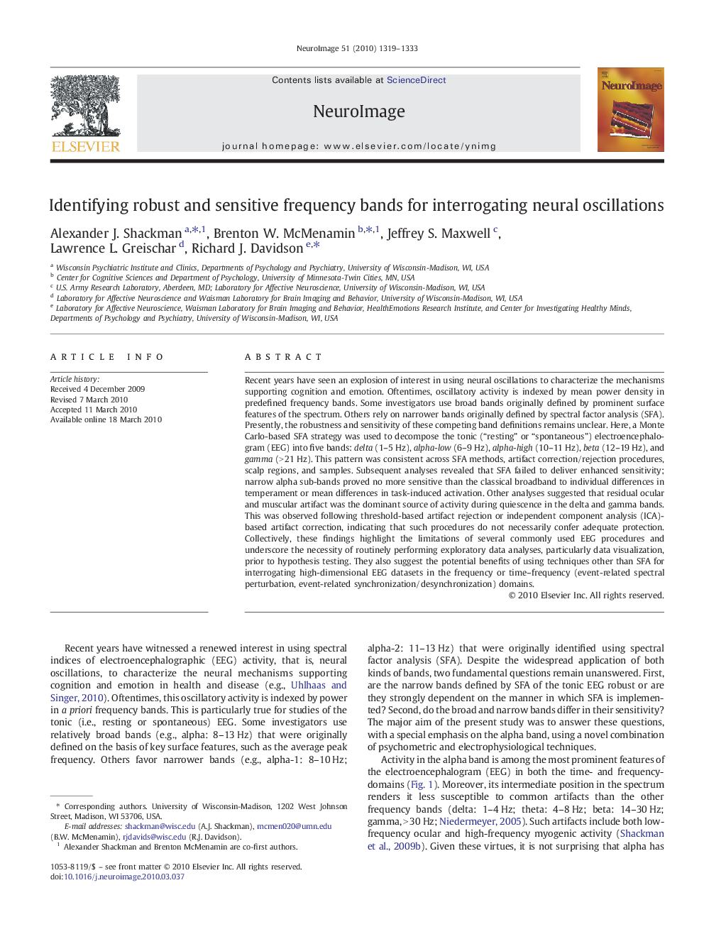 Identifying robust and sensitive frequency bands for interrogating neural oscillations