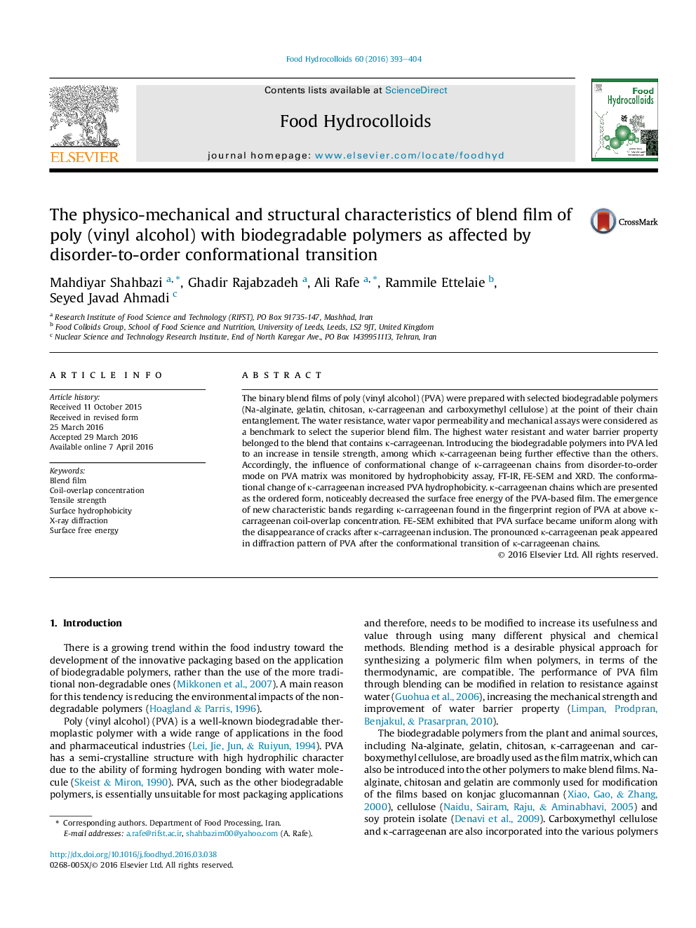 The physico-mechanical and structural characteristics of blend film of poly (vinyl alcohol) with biodegradable polymers as affected by disorder-to-order conformational transition