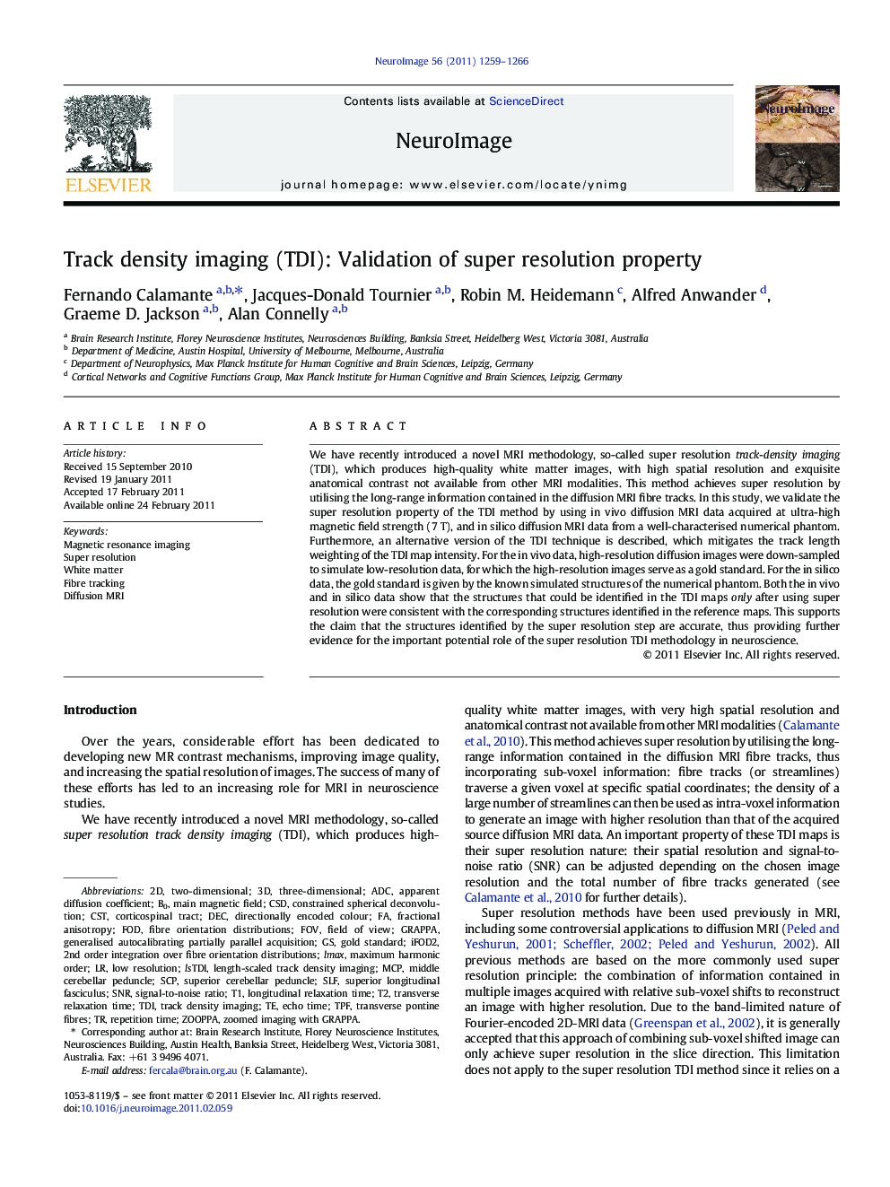 Track density imaging (TDI): Validation of super resolution property