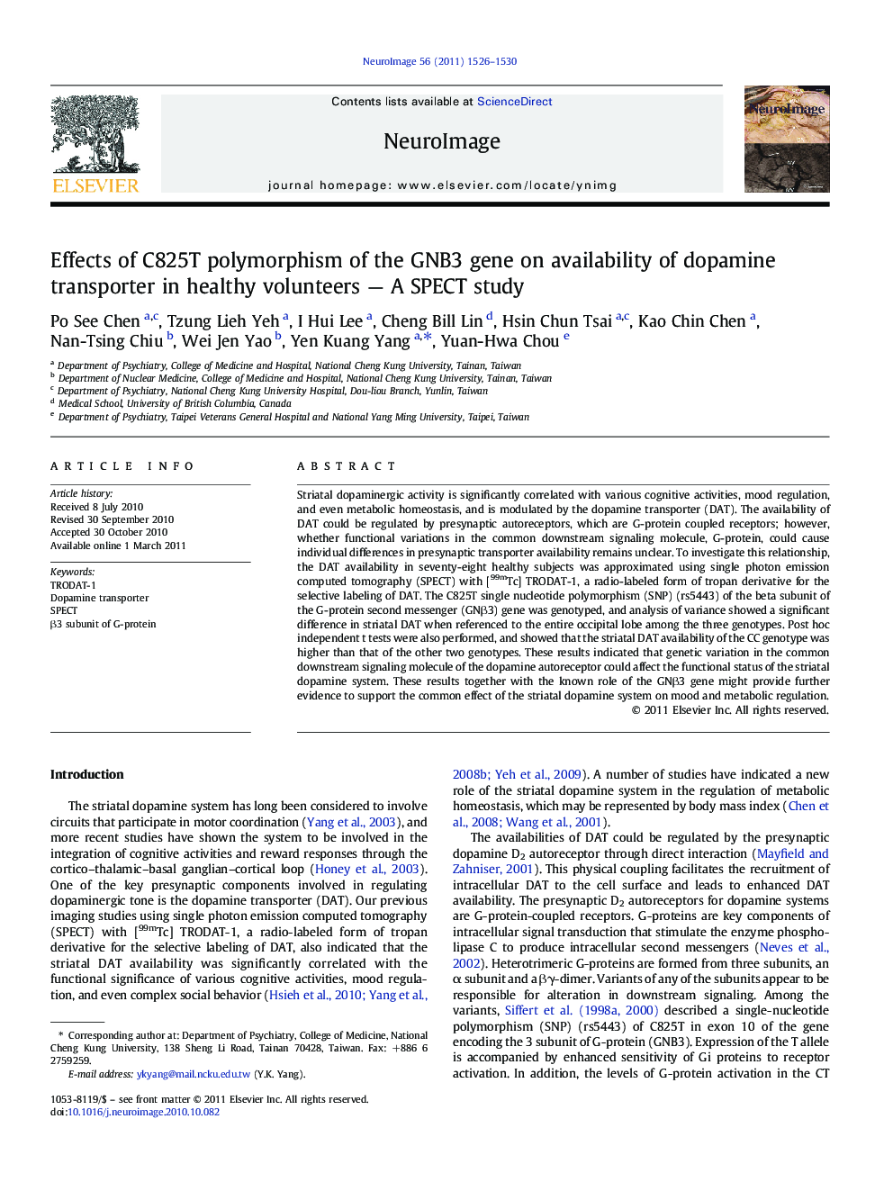 عکس صفحه اول مقاله: Effects of C825T polymorphism of the GNB3 gene on availability of dopamine transporter in healthy volunteers - A SPECT study Effects of C825T polymorphism of the GNB3 gene on availability of dopamine transporter in healthy volunteers - A SPECT study