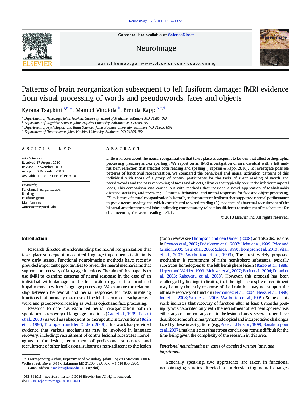 Patterns of brain reorganization subsequent to left fusiform damage: fMRI evidence from visual processing of words and pseudowords, faces and objects