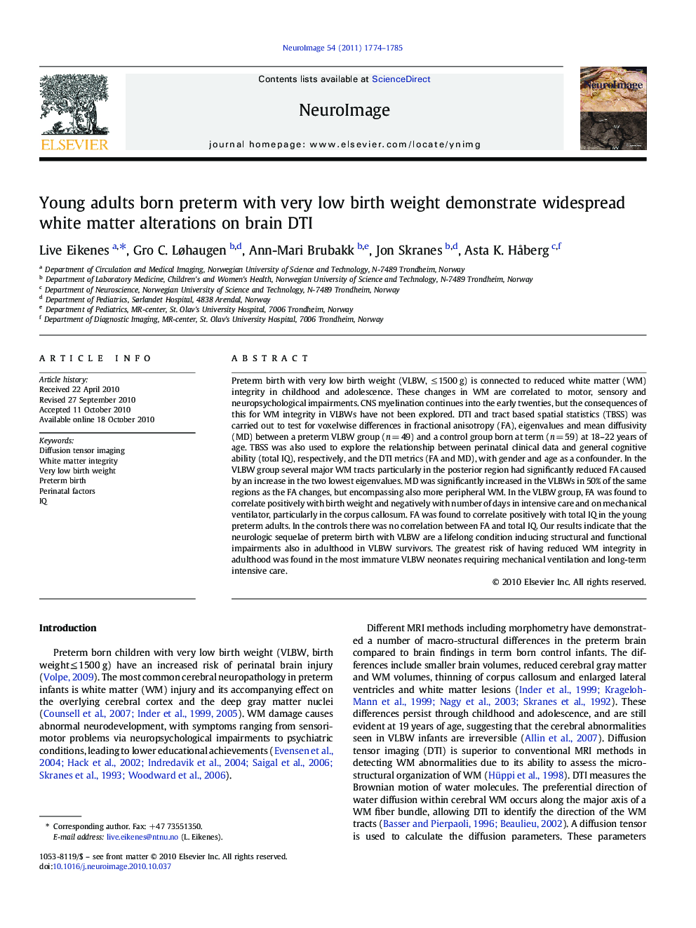 Young adults born preterm with very low birth weight demonstrate widespread white matter alterations on brain DTI