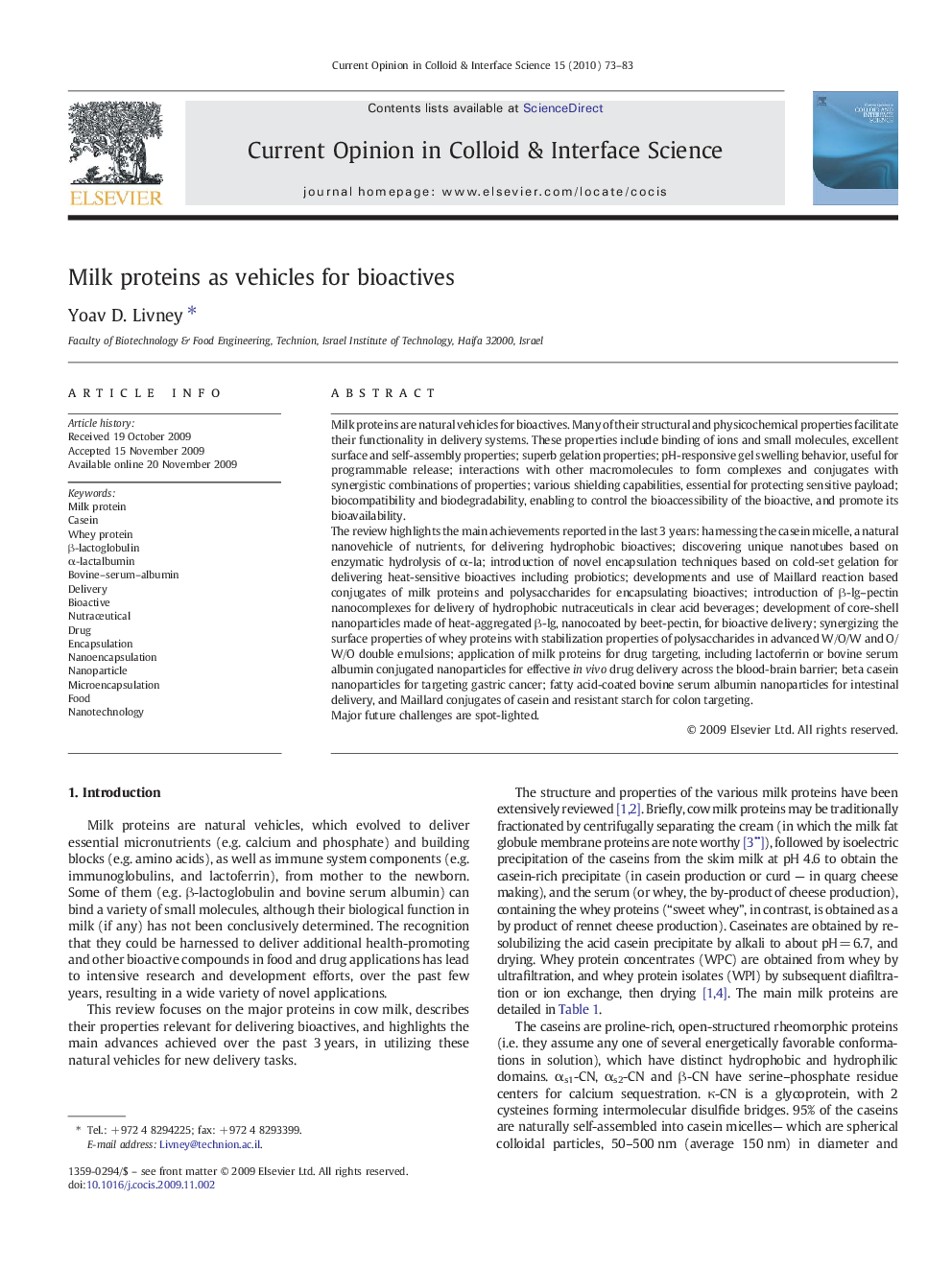 Milk proteins as vehicles for bioactives