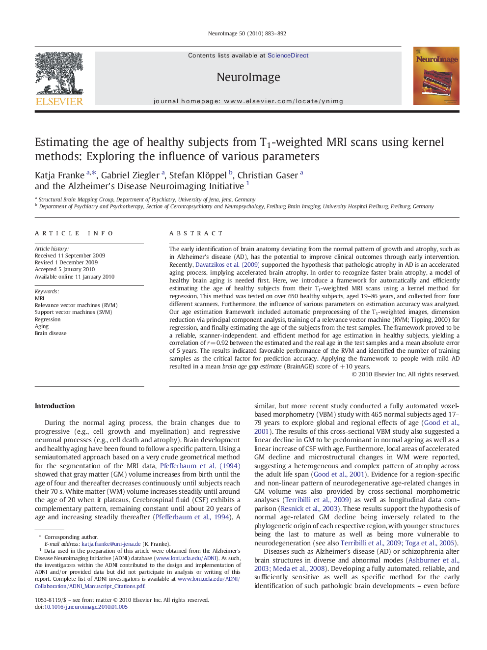 Estimating the age of healthy subjects from T1-weighted MRI scans using kernel methods: Exploring the influence of various parameters