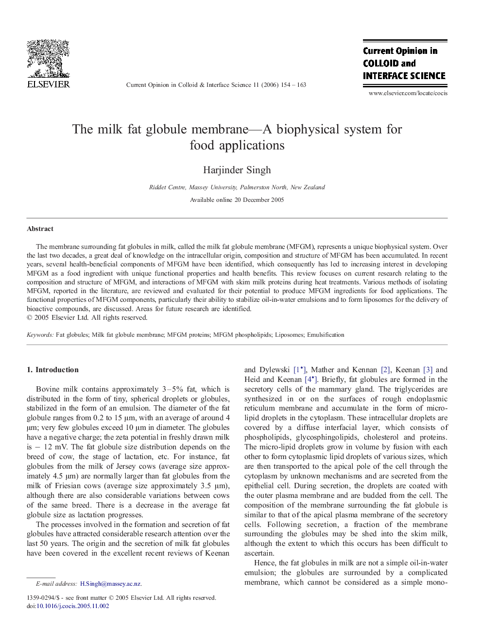 The milk fat globule membrane—A biophysical system for food applications