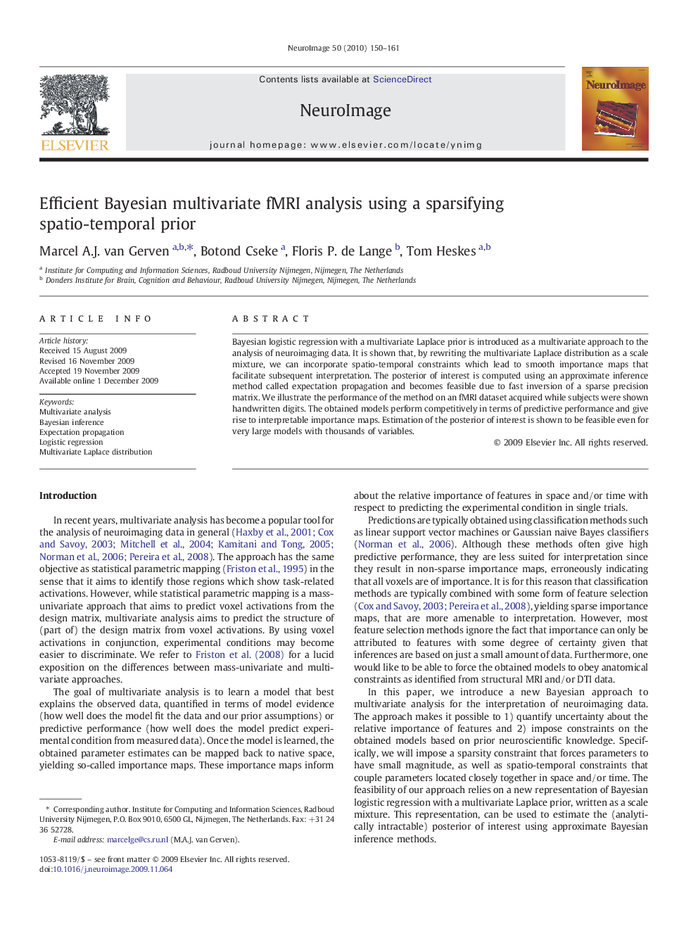 Efficient Bayesian multivariate fMRI analysis using a sparsifying spatio-temporal prior