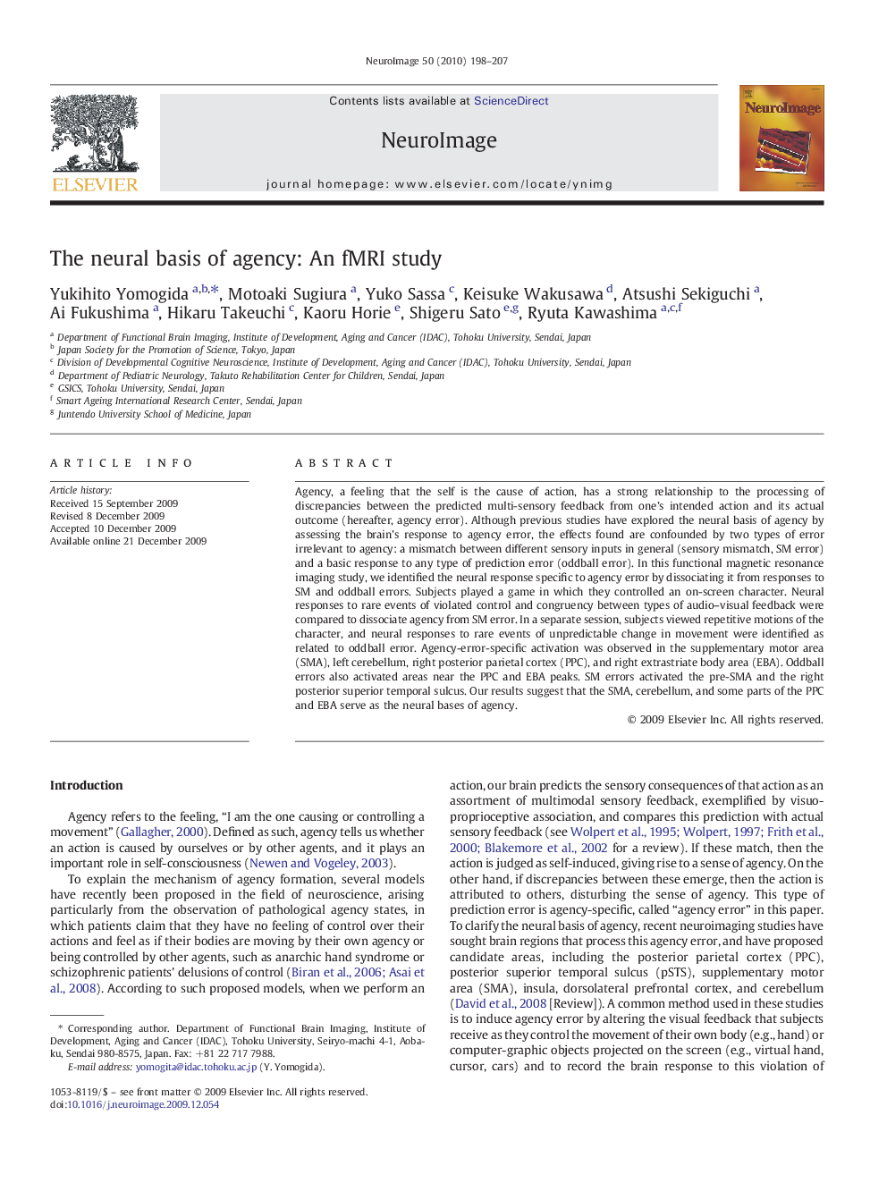 The neural basis of agency: An fMRI study