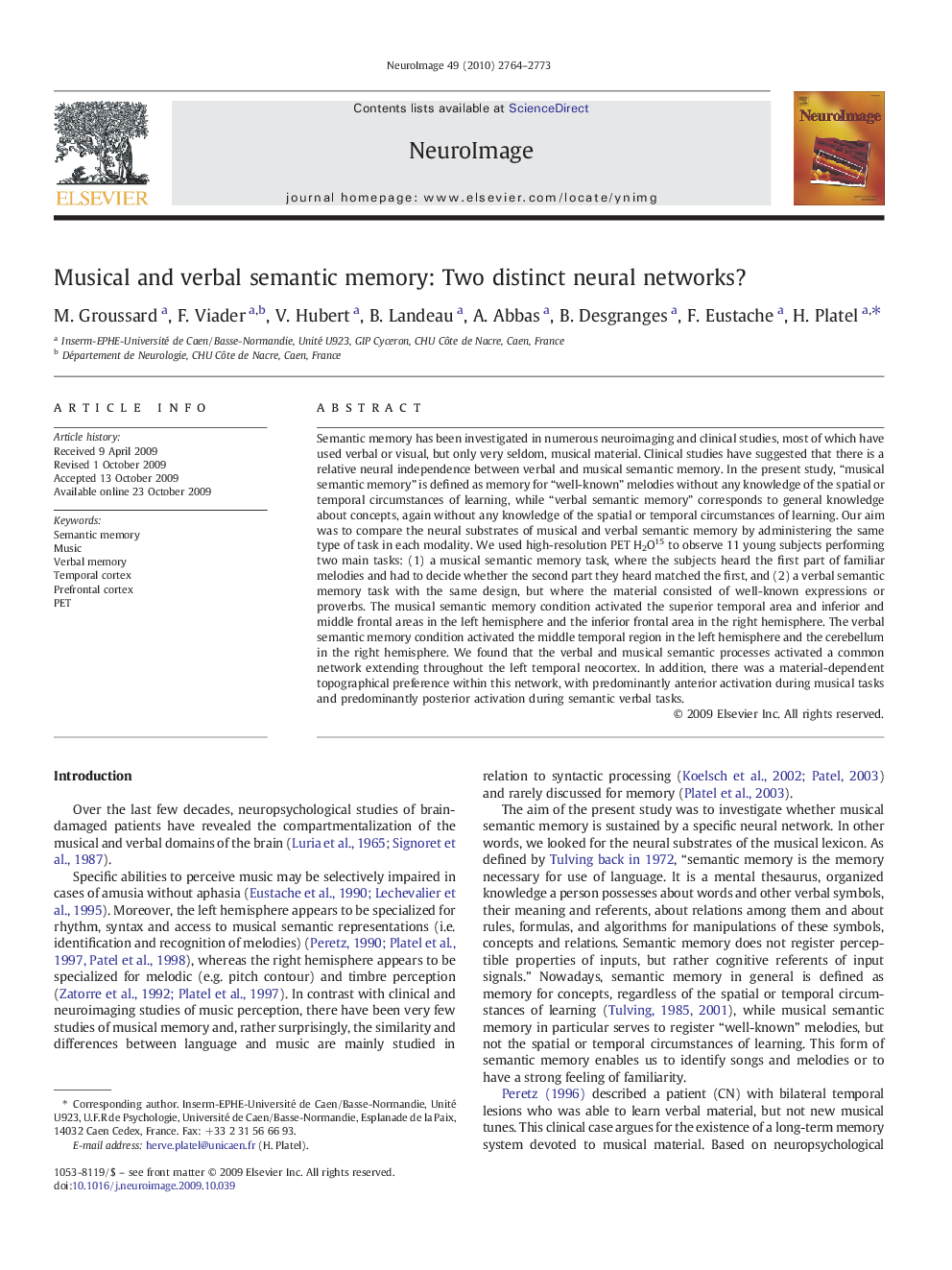 Musical and verbal semantic memory: Two distinct neural networks?