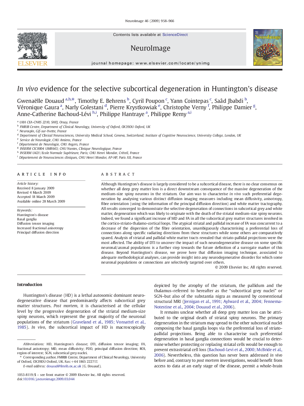 In vivo evidence for the selective subcortical degeneration in Huntington's disease