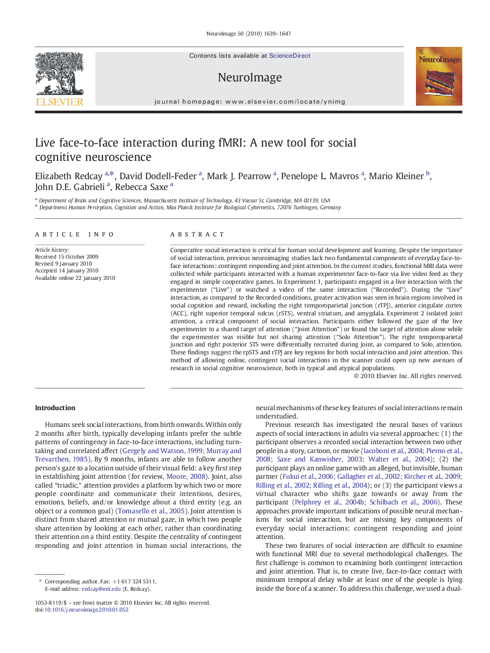 Live face-to-face interaction during fMRI: A new tool for social cognitive neuroscience