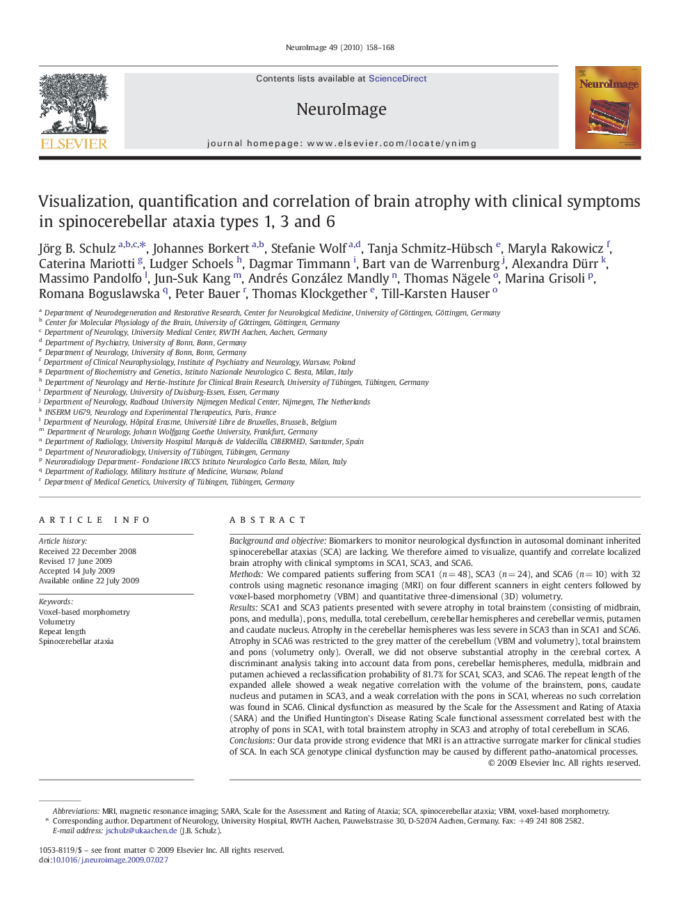 Visualization, quantification and correlation of brain atrophy with clinical symptoms in spinocerebellar ataxia types 1, 3 and 6