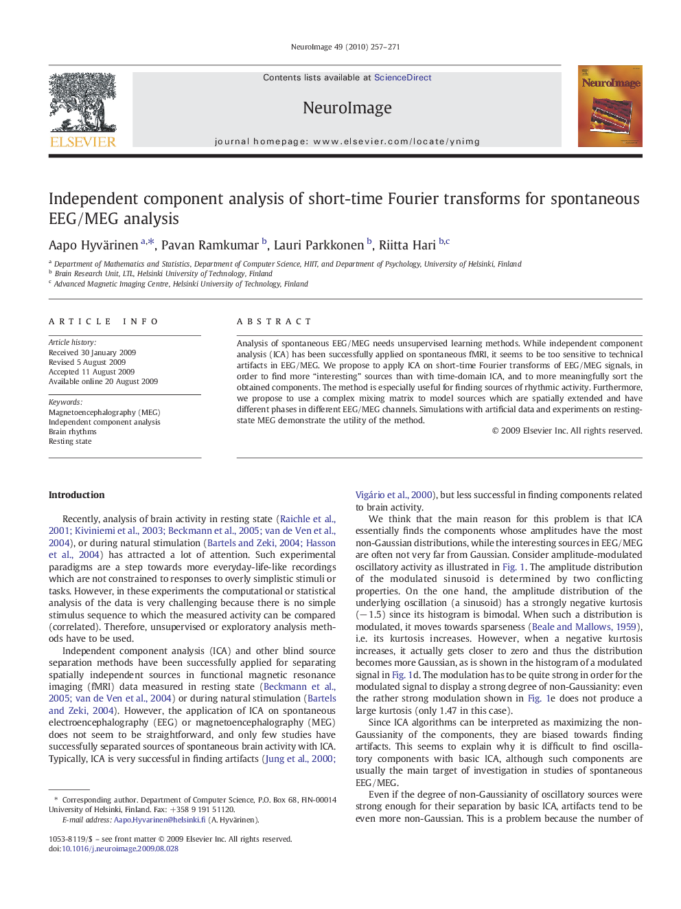 Independent component analysis of short-time Fourier transforms for spontaneous EEG/MEG analysis