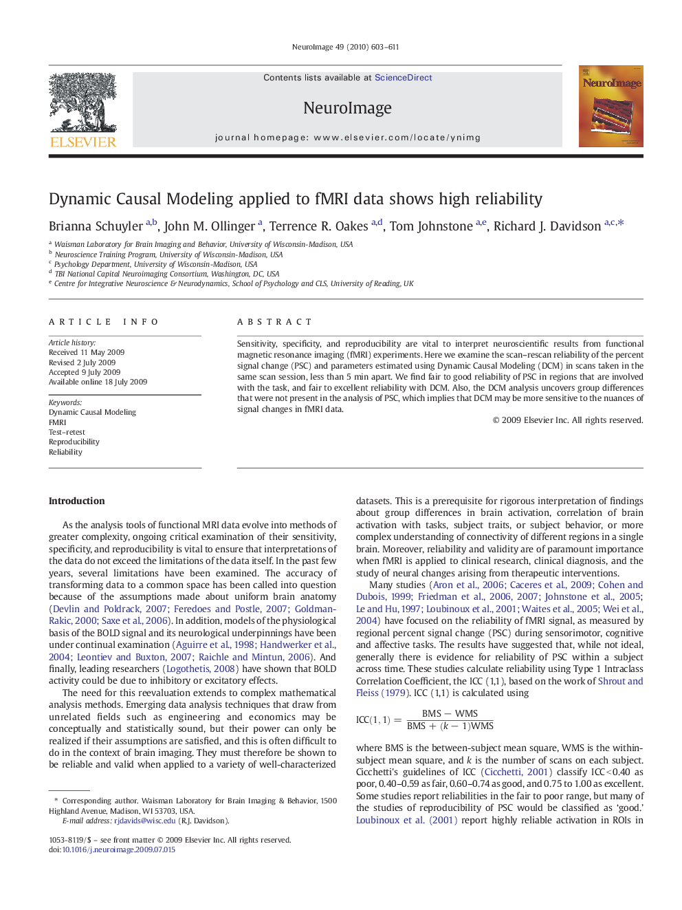 Dynamic Causal Modeling applied to fMRI data shows high reliability