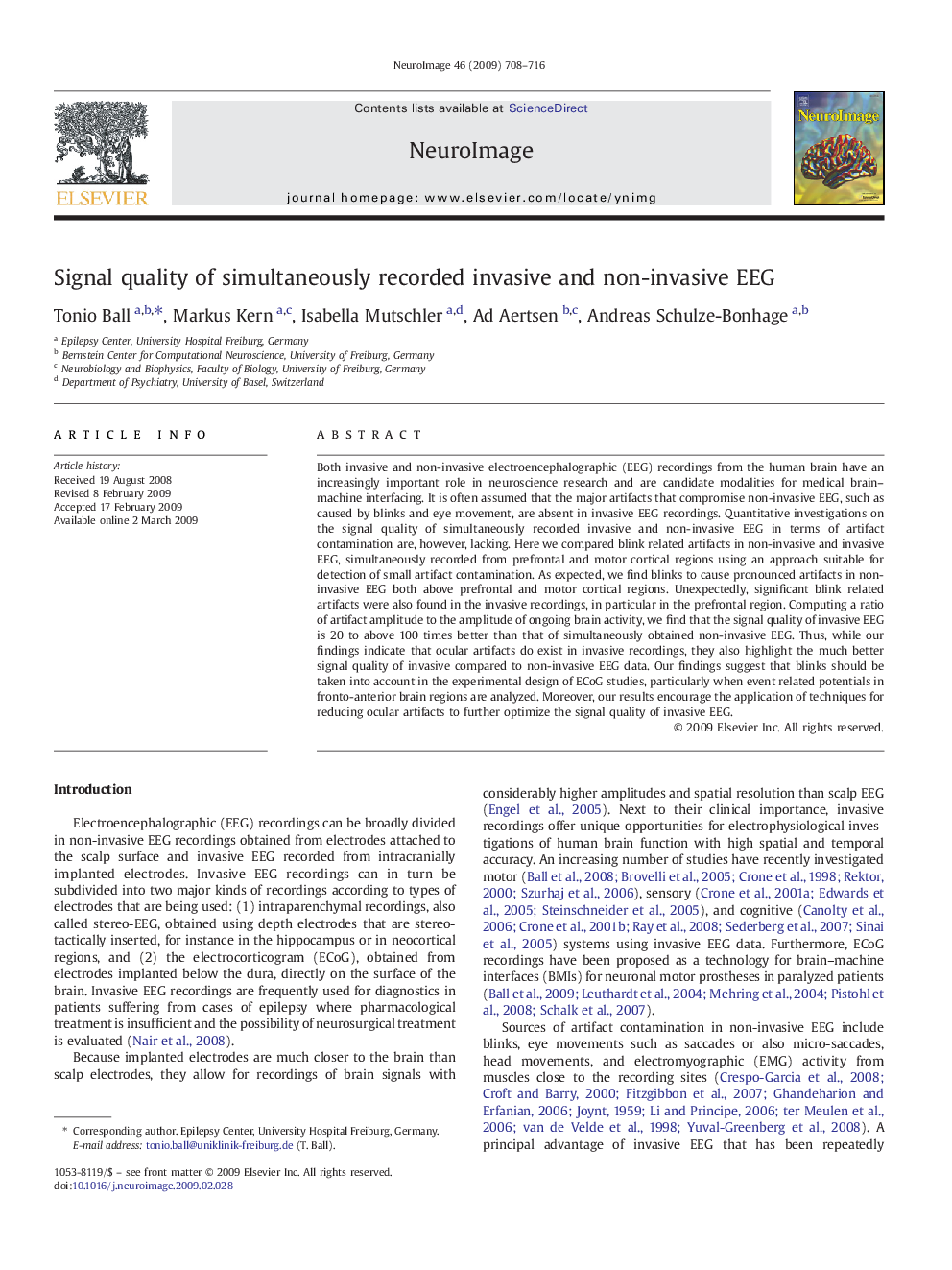 Signal quality of simultaneously recorded invasive and non-invasive EEG