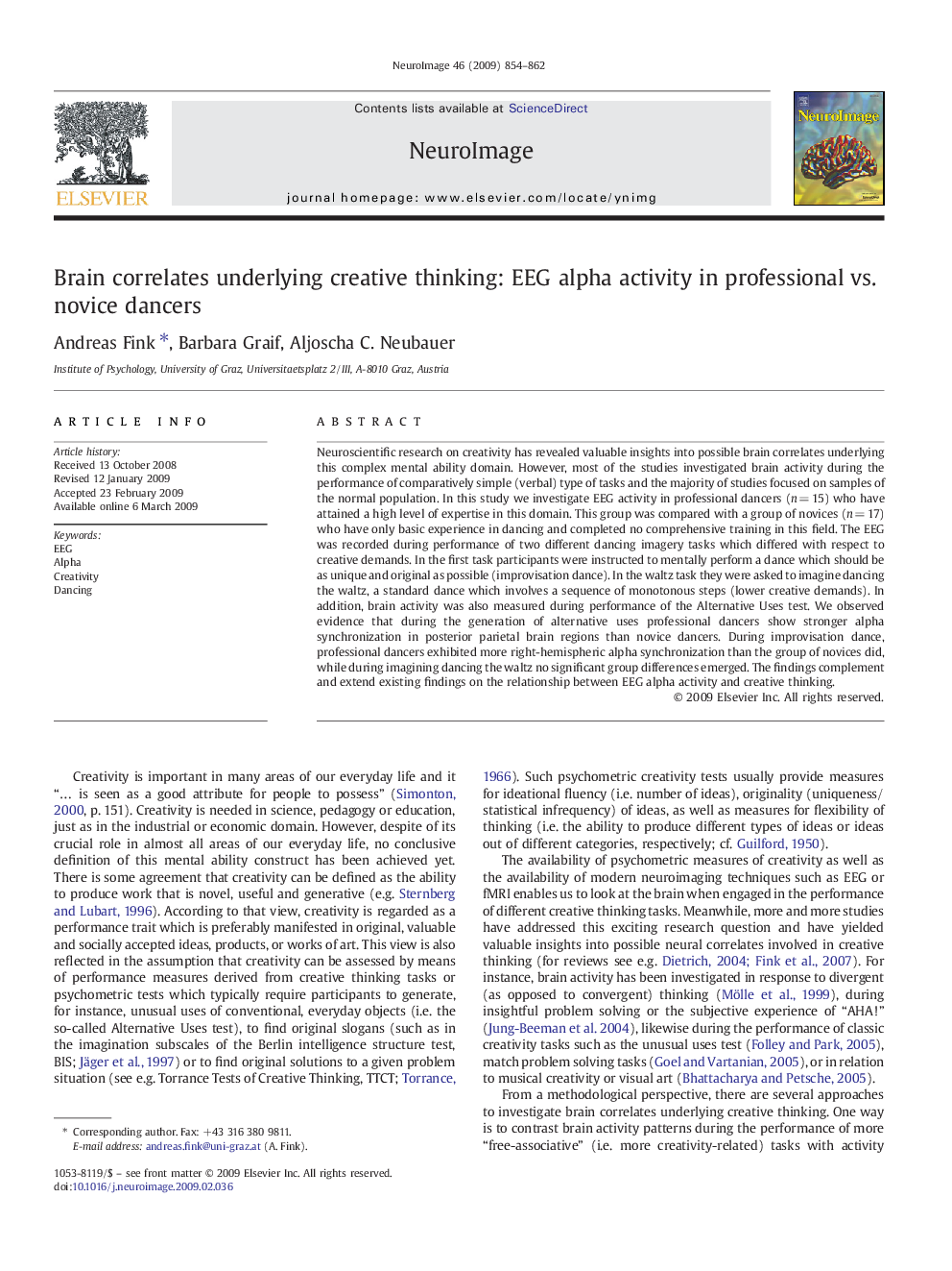 Brain correlates underlying creative thinking: EEG alpha activity in professional vs. novice dancers