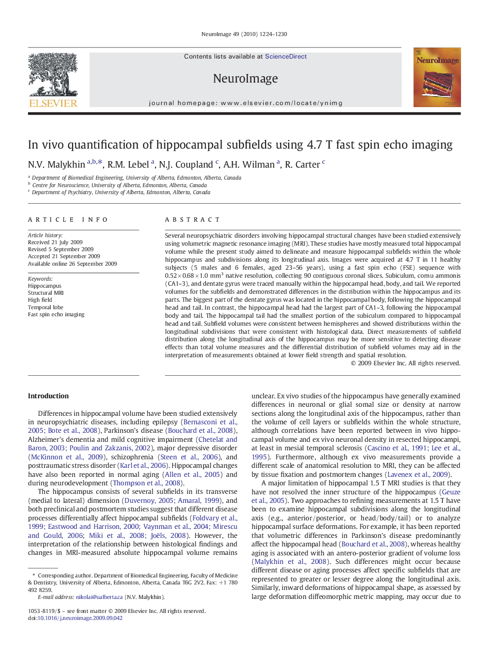 In vivo quantification of hippocampal subfields using 4.7 T fast spin echo imaging