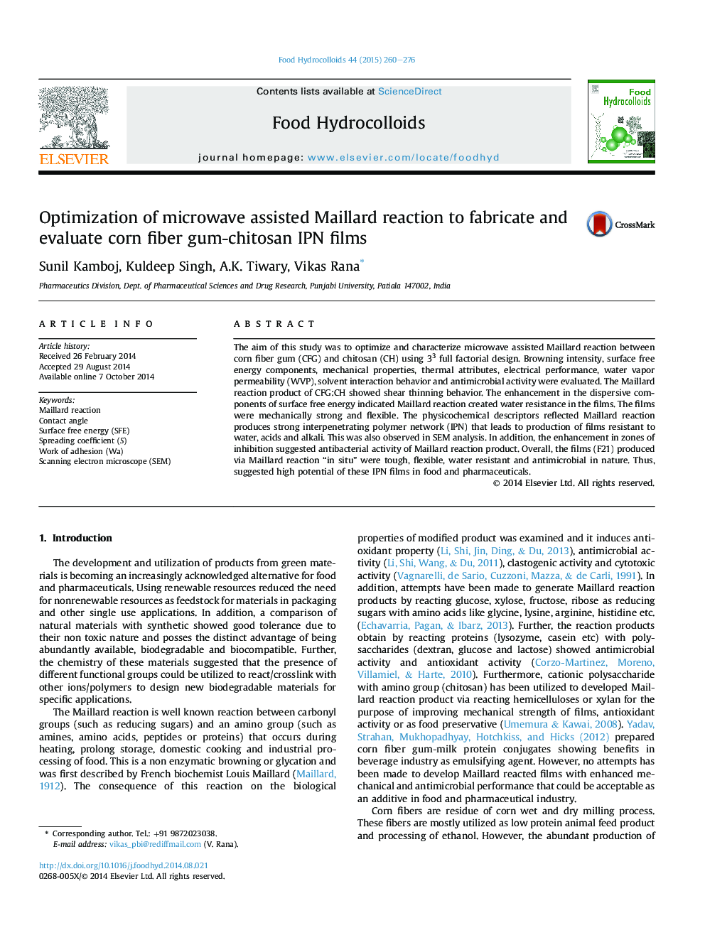 Optimization of microwave assisted Maillard reaction to fabricate and evaluate corn fiber gum-chitosan IPN films