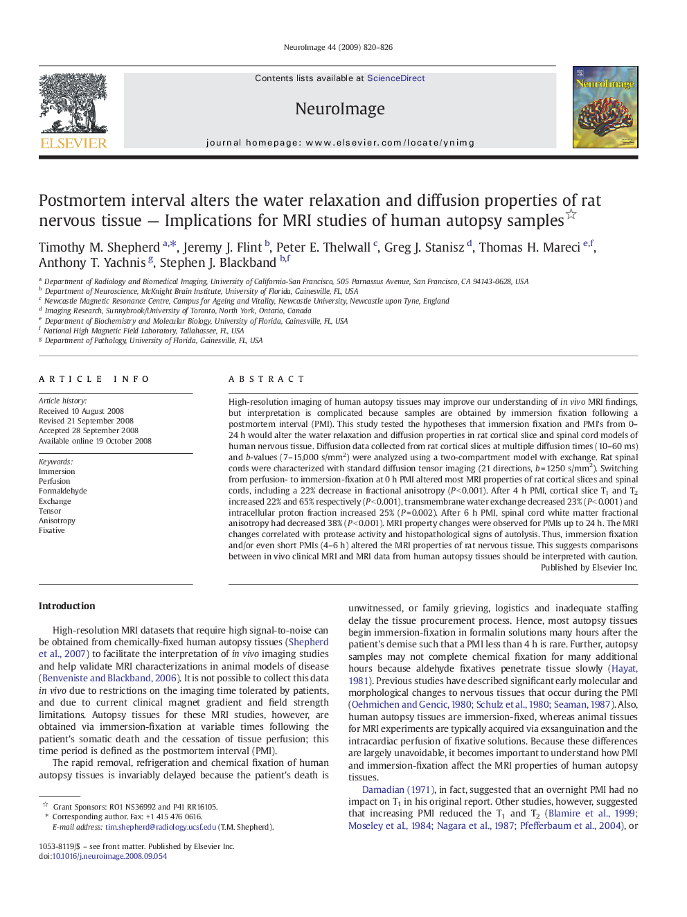 Postmortem interval alters the water relaxation and diffusion properties of rat nervous tissue - Implications for MRI studies of human autopsy samples