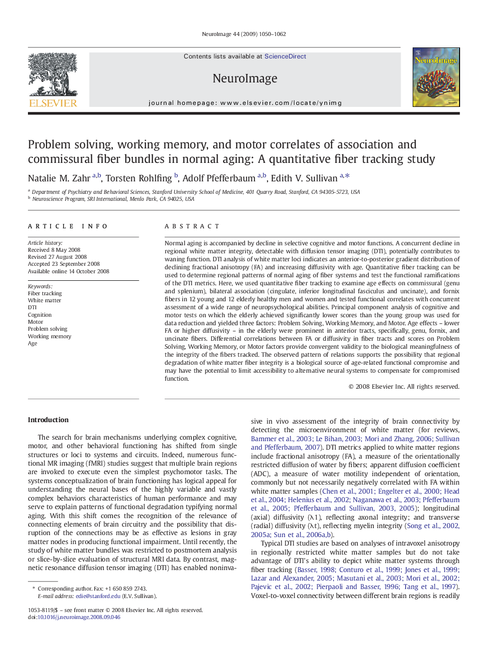 Problem solving, working memory, and motor correlates of association and commissural fiber bundles in normal aging: A quantitative fiber tracking study