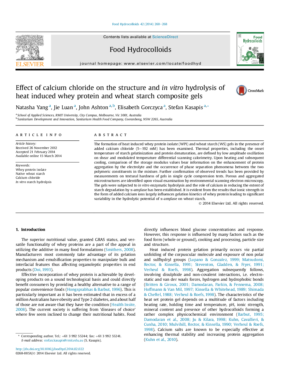 Effect of calcium chloride on the structure and inÂ vitro hydrolysis of heat induced whey protein and wheat starch composite gels