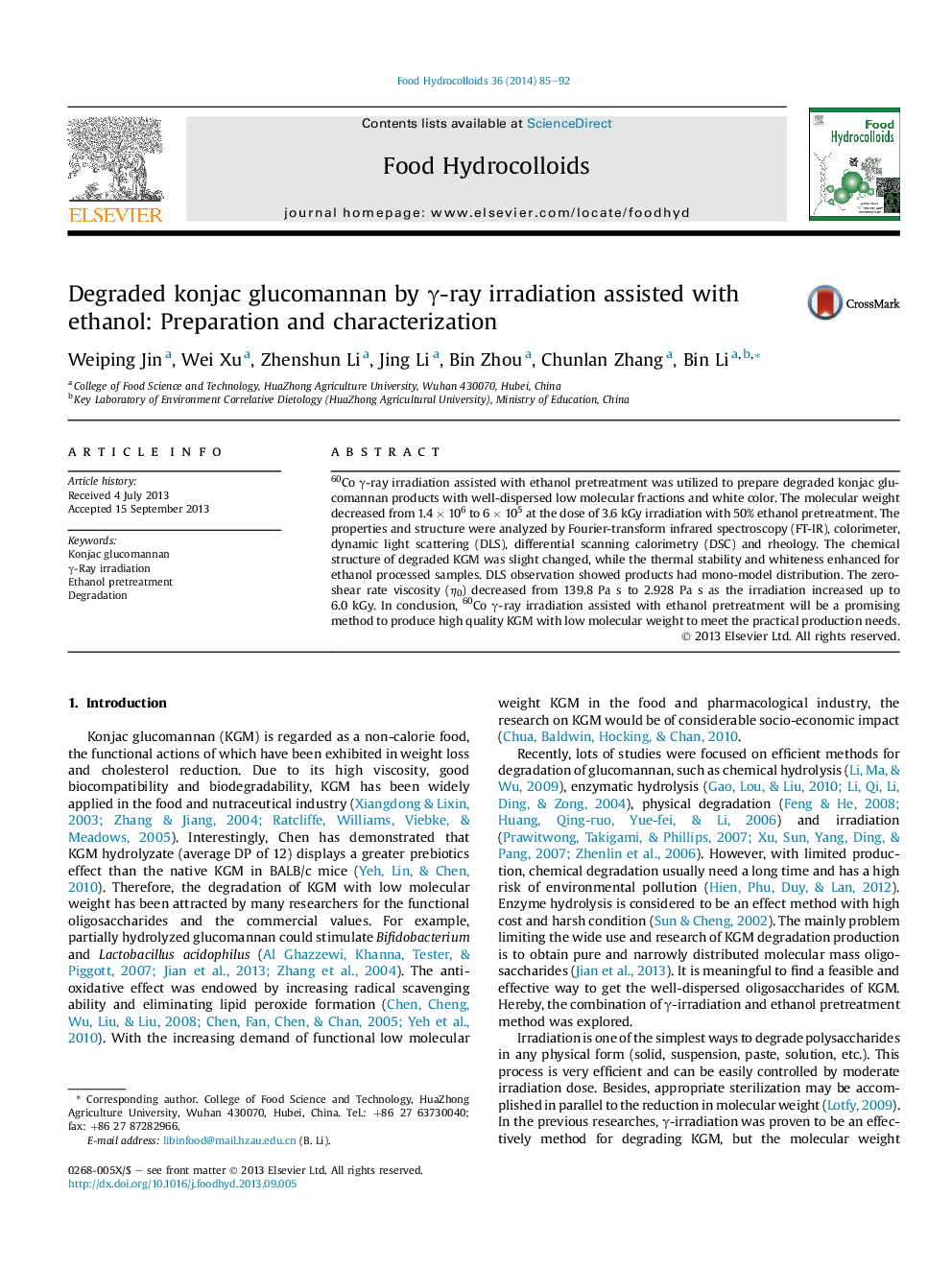 Degraded konjac glucomannan by Î³-ray irradiation assisted with ethanol: Preparation and characterization